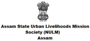 Assam State Urban Livelihoods Mission Society Recruitment