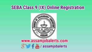 SEBA Online Registration of Class 9 (IX) 2018