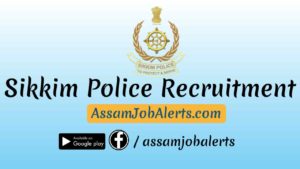 Sikkim Police Recruitment