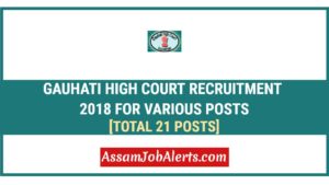 Gauhati High Court Recruitment 2018 Apply Online at www.ghconline.gov.in