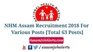 NHM Assam Recruitment 2018, Assam Job Alert