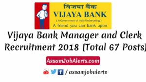 Vijaya Bank Manager and Clerk Recruitment 2018