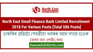 North East Small Finance Bank Limited Recruitment 2018