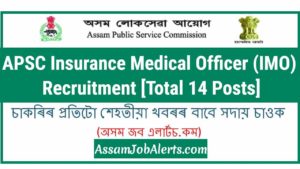 APSC Insurance Medical Officer (IMO) Recruitment