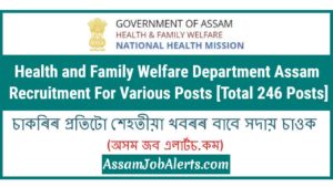 Health and Family Welfare Department Assam Recruitment For Various Posts