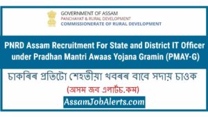 PNRD Assam Recruitment For State and District IT Officer