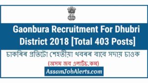 Gaonbura Recruitment For Dhubri District