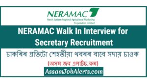 NERAMAC Walk In Interview for Secretary Recruitment