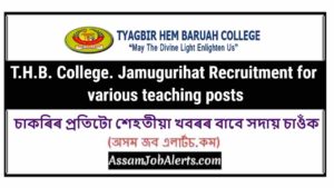 T.H.B. College. Jamugurihat Recruitment for various posts