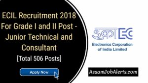 ECIL Recruitment 2018 For Grade I and II Post