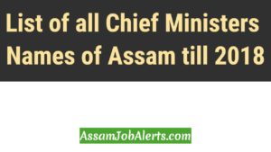 List of all Chief Ministers Names of Assam