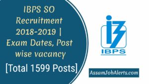 IBPS SO Recruitment 2018-2019