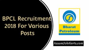 BPCL Recruitment 2018 For Various Posts