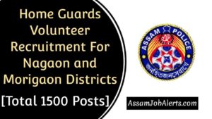 Home Guards Volunteer Recruitment For Nagaon and Morigaon Districts