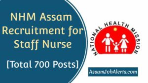 NHM Assam Recruitment for Staff Nurse