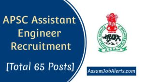 APSC Assistant Engineer Recruitment