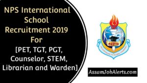 NPS International School Recruitment 2019 For Various Posts