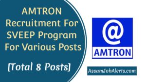 AMTRON Recruitment For SVEEP Program For Various Posts