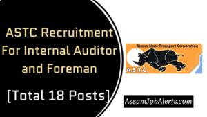 ASTC Recruitment For Internal Auditor and Foreman