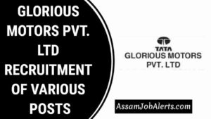GLORIOUS MOTORS PVT. LTD RECRUITMENT OF VARIOUS POSTS