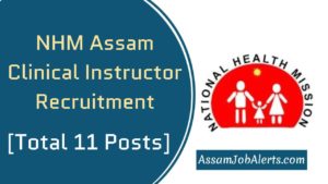 NHM Assam Clinical Instructor Recruitment