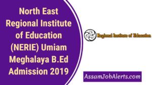 North East Regional Institute of Education (NERIE) Umiam Meghalaya