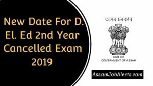 Official Notificitaion For New Date For D. El. Ed Cancelled Exam 2019