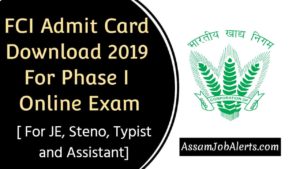 FCI Admit Card Download 2019 For Phase I Online Exam