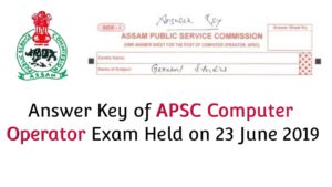 Answer Key of APSC Computer Operator Exam