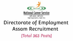 Directorate of Employment Assam Recruitment 2019