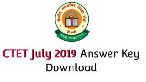 CTET July 2019 Answer Key Download