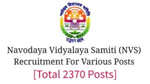 Navodaya Vidyalaya Samiti (NVS) Recruitment
