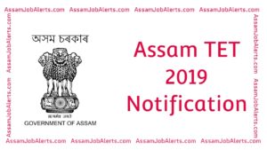 Assam TET 2019 Notification