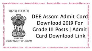 DEE Assam Admit Card Download 2019