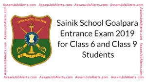 Sainik School Goalpara Entrance Exam 2019