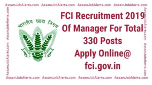 FCI Recruitment 2019 Of Manager For Total 330 Posts Apply Online@ fci.gov.in 