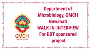 Department of Microbiology, GMCH Guwahati WALK-IN-INTERVIEW For DBT sponsored project