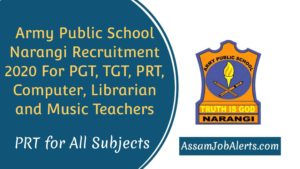 Army Public School Narangi Recruitment 2020
