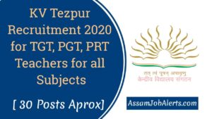 KV Tezpur Recruitment 2020