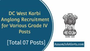 DC West Karbi Anglong Recruitment