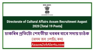 Directorate of Cultural Affairs Assam Recruitment August 2020 [Total 19 Posts]-compressed