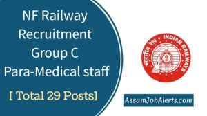 NF Railway Recruitment Group C Para-Medical staff