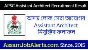 APSC Assistant Architect Recruitment Result