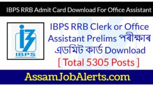 IBPS RRB Admit Card Download For Office Assistant