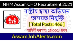 NHM Assam CHO Recruitment 2021