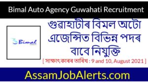 Bimal Auto Agency Guwahati Recruitment