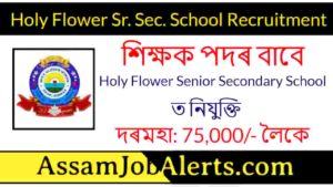 Holy Flower Sr. Sec. School Recruitment