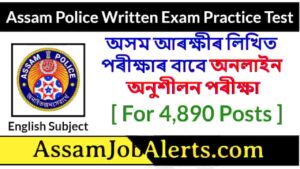 Assam Police Written Exam Practice Test