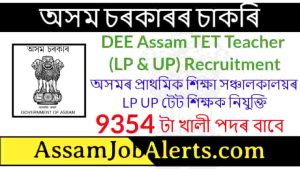 DEE Assam TET Teacher Recruitment 2022