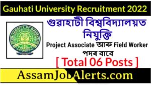 Gauhati University Recruitment 2022